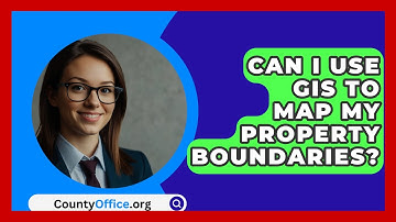Can I Use GIS To Map My Property Boundaries? - CountyOffice.org