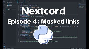 Nextcord EP:4 Masked Links