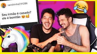 Tu num era gay? IRMÃOS MEDRADOS RESPONDEM