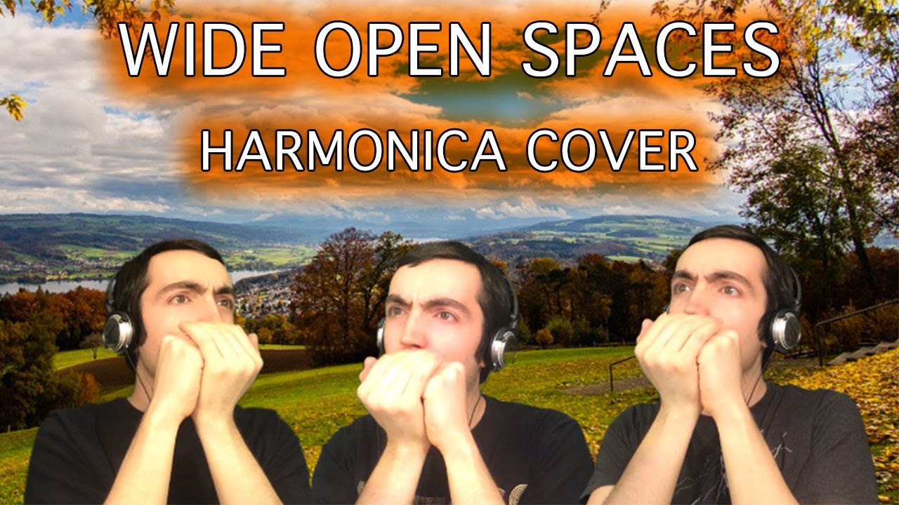 Wide Open Spaces - Dixie Chicks Harmonica Cover