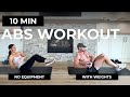 10 minute ab workout no equipment  weighted abs