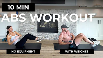 10 Minute Ab Workout [No Equipment + Weighted Abs]