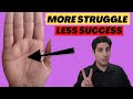 Continuous struggles and obstacles in your life  palmistry signs