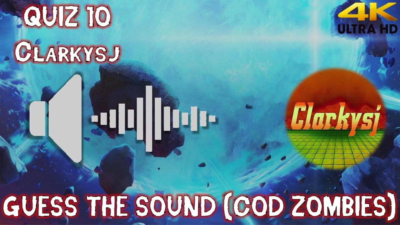 Call of Duty Zombies Sound Quiz 10 'Guess The Sounds?' ft. 