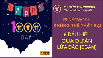 Pi Network - Dấu hiệu của những dự án lừa đảo [Scam] | Pi Network News