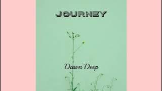 Dawn Deep - Journey