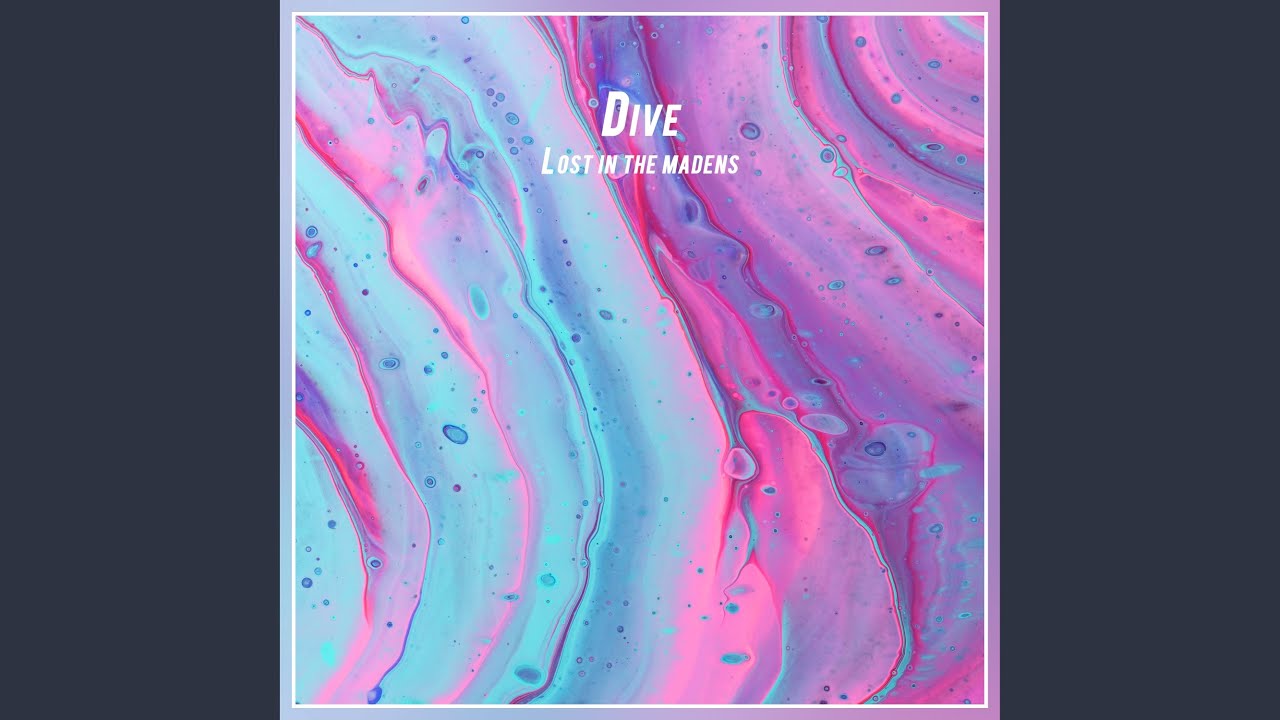 Watch Dive on YouTube Watch Dive on YouTube