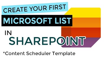 MICROSOFT LISTS IN SHAREPOINT ONLINE TUTORIAL - How to set up and use the Content Scheduler Template