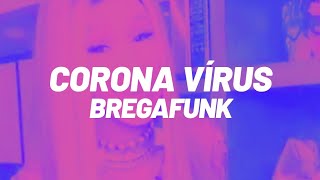 Cardi B - Corona Virus (BREGAFUNK Remix) FZIRO NO BEAT Resimi