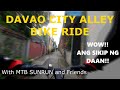 DAVAO CITY ALLEY BIKE RIDE | Bike Ride w/ MTB SUNRUN and Friends | Bajada to Sasa | Eskenita Riding