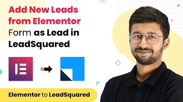 Automatically Add New Leads from Elementor Form in LeadSquared CRM