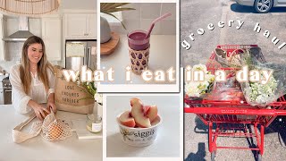 WHAT I EAT IN A DAY | healthy recipe ideas, grocery shop + haul, and day in the life!