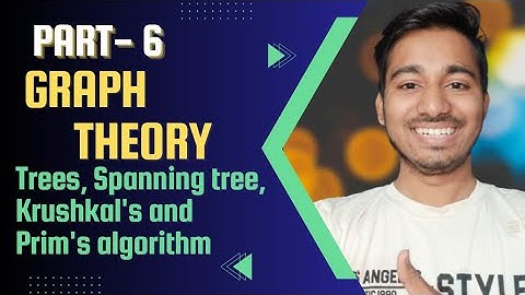 Graph Theory (Part - 6) | Trees | Spanning tree | Krushkal