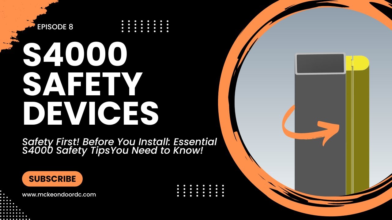 Ep 8 | S4000 Series | Safety Devices