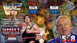 SHOT OF NOSTALGIA #5.8: SNME 1988 | XV & XVI | MAR 12 & APR 30 | TME | I | FEB 5 | ANDRE IS CHAMP