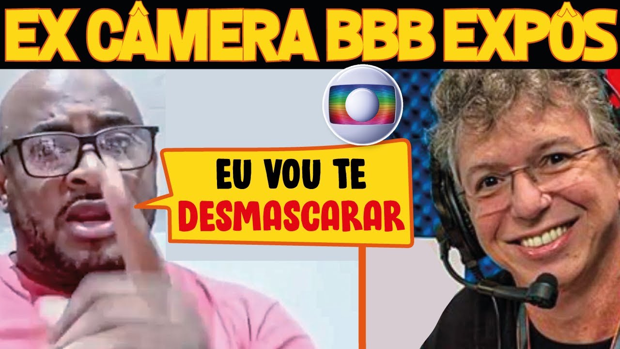 Ex Câmera do BBB Expõe Bastidores e Detona Boninho e Globo