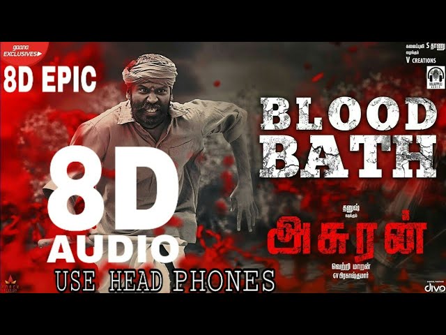 Asuran Blood bath 8d || Dhanush || Vetri Maaran || G V Prakash || class=