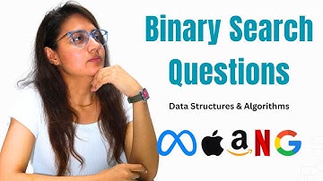 Binary Search Interview Questions | Asked in Google, Amazon, Meta & More | DSA Placement Series
