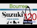 Bourree  suzuki violin school  volume 2  120