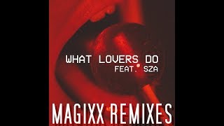 Maroon 5 - What Lovers Do (feat. SZA) (MAGIXX Club Remix)