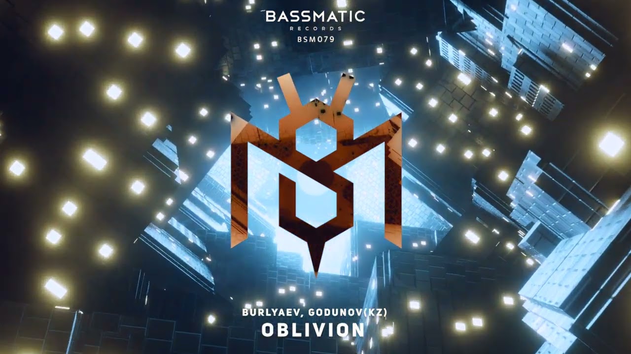 YouTube에서 Burlyaev, Godunov - Oblivion (Original Mix) | Bassmatic Records 보기 YouTube에서 Burlyaev, Godunov - Oblivion (Original Mix) | Bassmatic Records 보기
