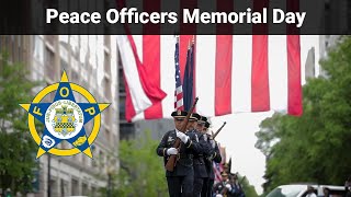 What Is Peace Officers Memorial Day | Flag Facts