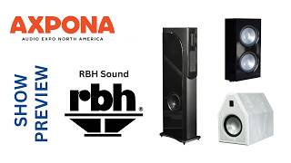 RBH Sound Seeks to Take Axpona by STORM! Find out all about it!