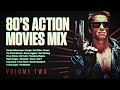 80s action movies mixtape volume two