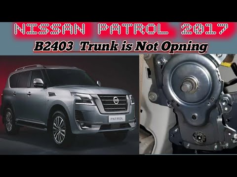 NISSAN PATROLL B2403 |Pulser Encoder | trunk is not opning 2017 |2018