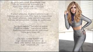 Hadise Nerdesin Aşkım