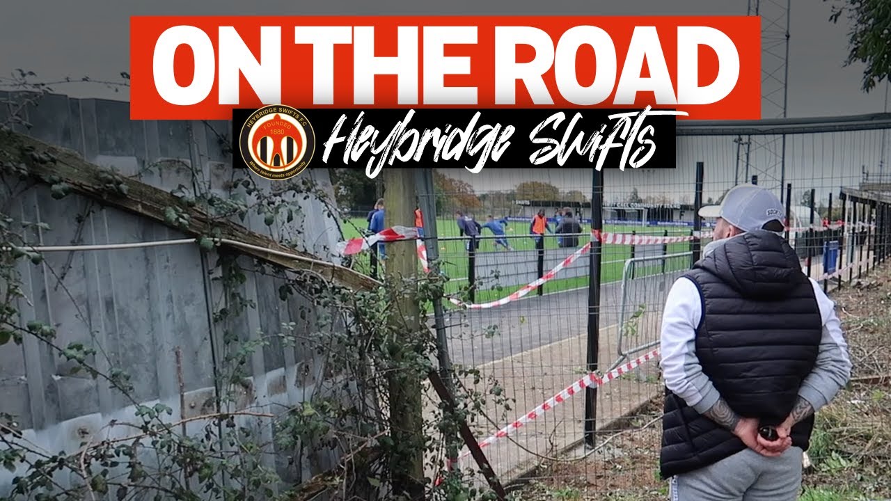 ON THE ROAD - HEYBRIDGE SWIFTS