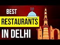 Best restaurants in delhi  delhi street food  delhite parul