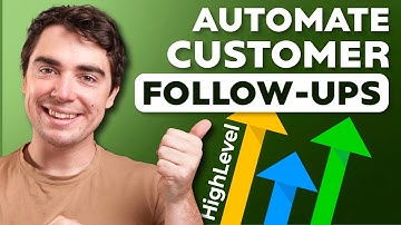 How to Automate Customer Follow-Ups with GoHighLevel (SMS, Email & Calls)