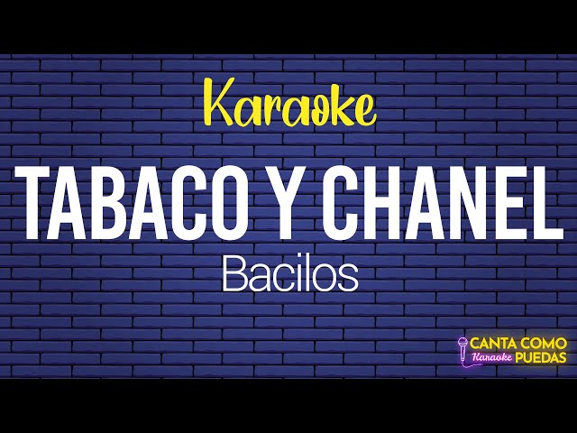 KARAOKE (Tabaco Y Chanel - Bacilos) | 🎤Canta como puedas KARAOKE class=