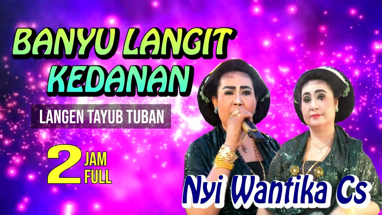 ✅️BANYU LANGIT - KEDANAN 