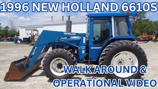 1996 New Holland 6610S Tractor Walk Around & Operational Video   $23,900