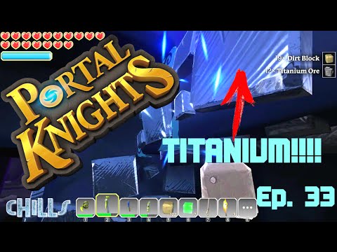 Portal Knights Ep. 33 