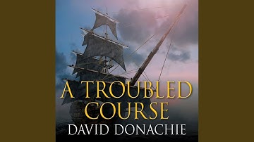 Chapter 20.11 & Chapter 21.1 - A Troubled Course