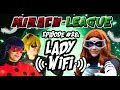 Miracu-League: Episode 28: LADY WIFI