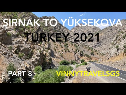 Turkey 2021 motorcycle trip (Part 8: Şırnak - Hakkâri - Yüksekova)