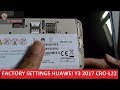 Cara Kembali pengaturan Pabrik Hardreset Recovery Mode Huawei Y3 2017 CRO L22