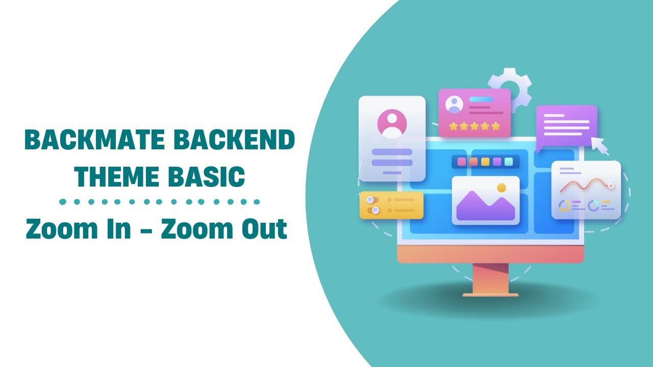 Backmate Backend Theme Basics - Zoom In - Zoom Out Odoo