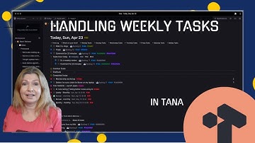 Handling weekly tasks in Tana