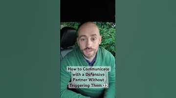 How to Communicate with a Defensive Partner Without Triggering Them 👀 #shorts