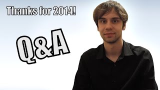 Thank you for 2014! | Q&A Special