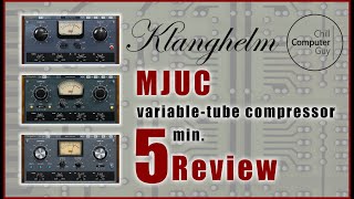 Klanghelm MJUC 5 Minute Review