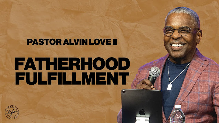 What Every Man Needs to Hear About Fatherhood & Legacy | Pastor Alvin Love II