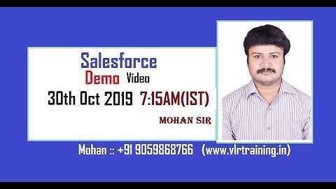 salesforce  admin development intigration demo by Mohan 9059868766 4440