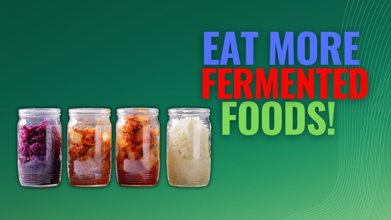 Fermented Foods: The Secret to Gut Health and Beyond