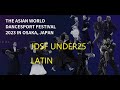 JDSF Under25 Latin | The Asian World DanceSport Festival 2023 in Osaka